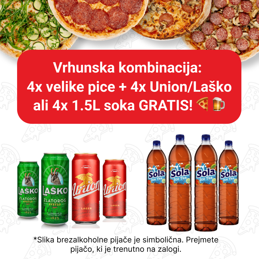 4 velike pizze plus 4 piva gratis union ali laško ali 4 soke gratis